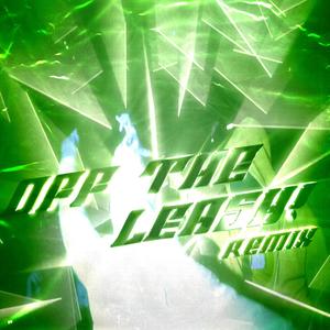 Off The Leash (feat. Exoslayer, JaySoCold, Baby Neelou & Bendoxoxo) (Remix|Explicit)