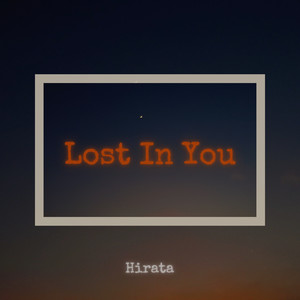 Lost In You