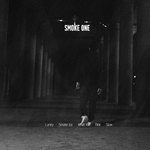 Smoke One (Explicit)