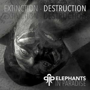 Extinction - Destruction (Explicit)