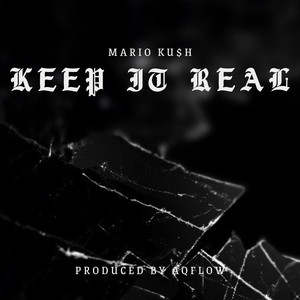 Keep It Real