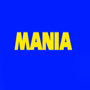 MANIA (Explicit)