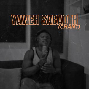 Yaweh Sabaoth (Chant)