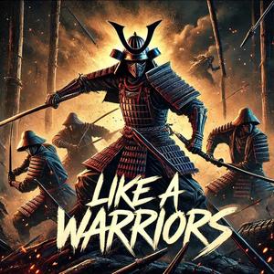 Like A Warriors (feat. Fire & BeltranBeats) [Explicit]