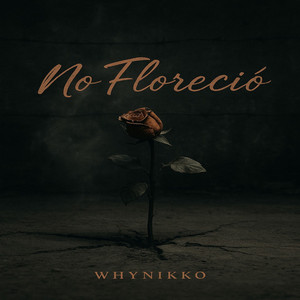 No Floreció