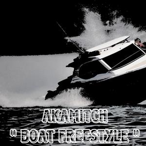 BOAT FREESTYLE (Explicit)