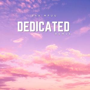 Dedicated (Pepe x Kwah NSG) (Remix|Mr Danko Remix Radio Edit)