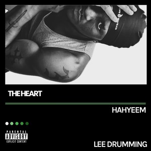 The Heart (Explicit)