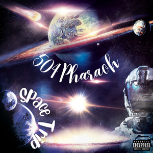 Space Trip (Explicit)