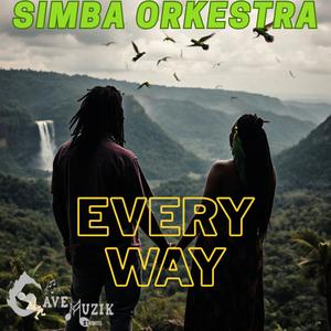 Every way (feat. Simba Orkestra)