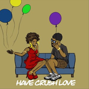 Have Crush Love