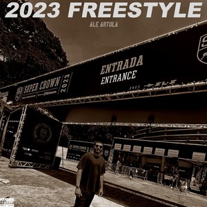 2023 Freestyle (Explicit)