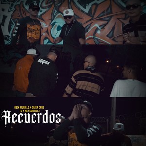 Recuerdos (Explicit)