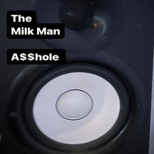 Asshole (Explicit)