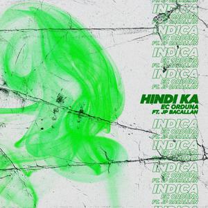 Hindi ka (indica) (feat. JP Bacallan)