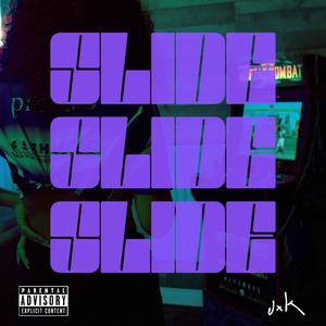 Slide (Explicit)