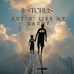 Actin' Like My Daddy