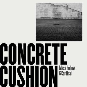 Concrete Cushion (Explicit)