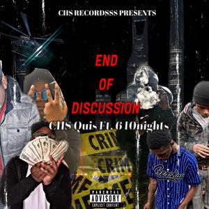 END OF DISCUSSION (feat. 640NIGHTS) [Explicit]