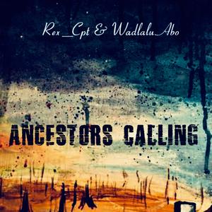 Ancestors Calling