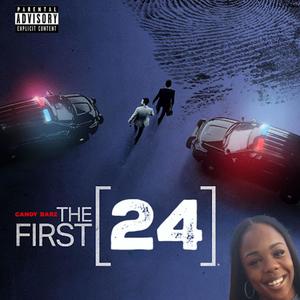 The First 24 (Explicit)