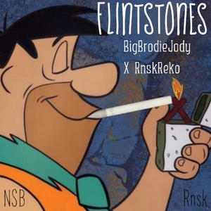 FlintStones (feat. RnskReko) [Explicit]