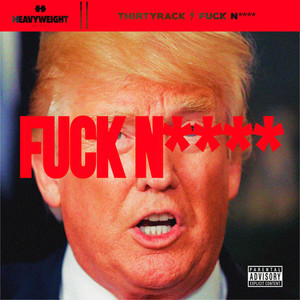 **** Nigga (Explicit)