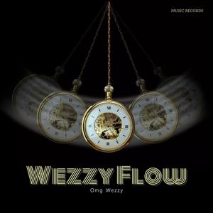 Wezzy Flow (Explicit)