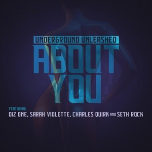 About You (feat. Seth Rock & Sarah Violette) (Explicit)