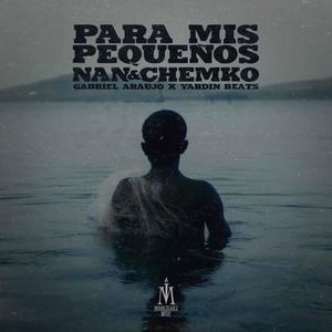 Para mis pequeños (feat. Chemko) [Explicit]