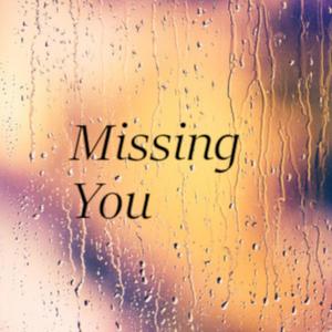 Missing You Demo