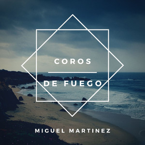 Coros de Fuego