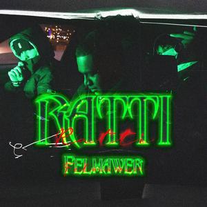 RATTI(feat. Saix) (Explicit)