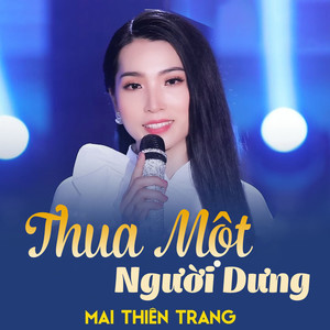 Thua Một Người Dưng