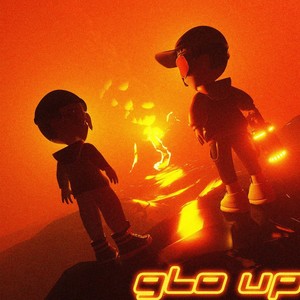 GLO UP (feat. Balenci!+) [Explicit]