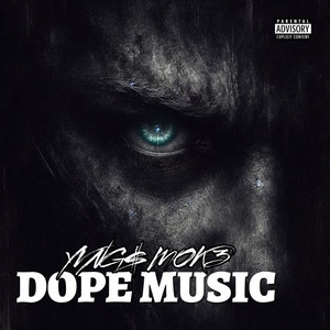 Dope Music (Explicit)