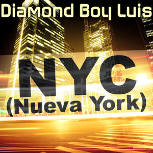 NYC (Nueva York) (Remixes)