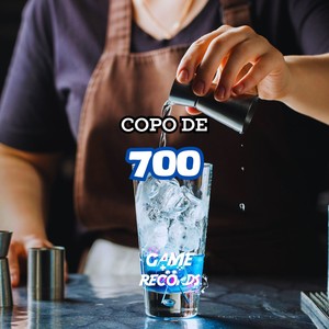 Copo de 700 (Explicit)