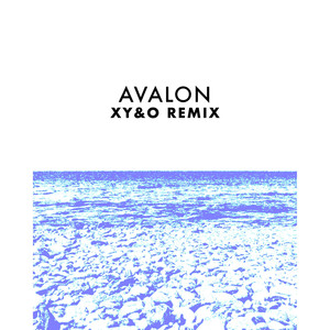 Avalon (XY&O Remix)