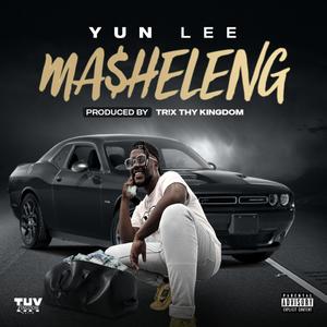 Masheleng (Explicit)