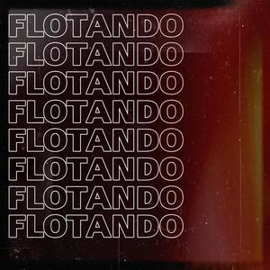 Flotando (feat. RICH DUBUA) [Explicit]