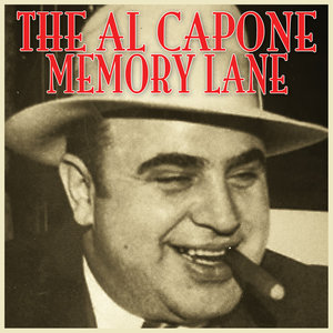 The Al Capone Memory Lane