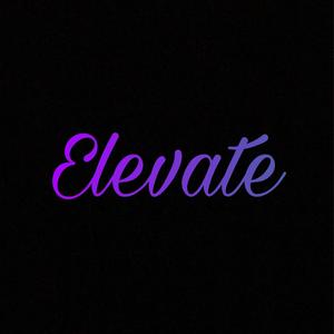 Elevate(feat. Liltaywhoa) (Explicit)
