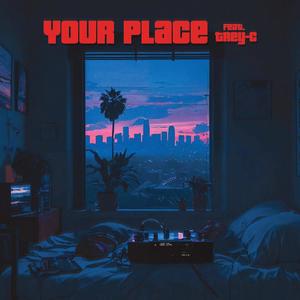 Your Place (Explicit)