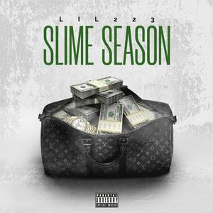 SLIME SEASON (Explicit)