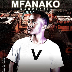 Mfanako Mamelodi V