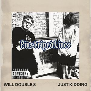 Pinstriped Lines (feat. Will Double S) (Mono Mix|Explicit)