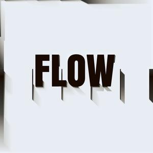 Flow