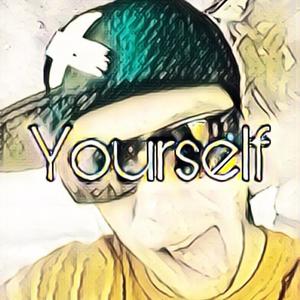 Yourself