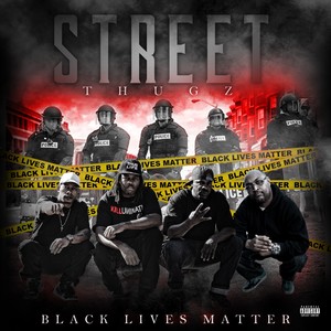 Black Lives Matter (Explicit)